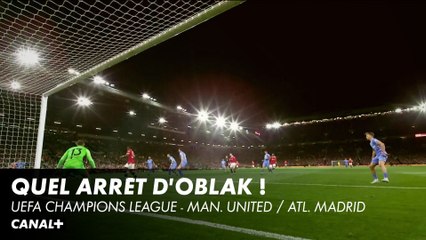 Jan Oblak sort une parade exceptionnelle - UEFA Champions League - Man. United / Atl. Madrid