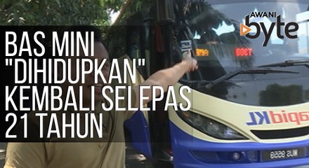 #AWANIByte: Bas mini "dihidupkan" kembali selepas 21 tahun