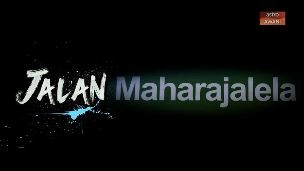 #JALAN Maharajalela