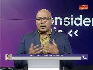 Consider This: Britain, Brexit and Mr Johnson's Troubles