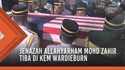 Jenazah Allahyarham Mohd Zahir tiba di Kem Wardieburn jam 1.48 pagi