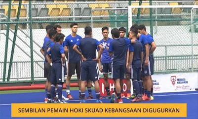 Sembilan pemain hoki skuad kebangsaan digugurkan