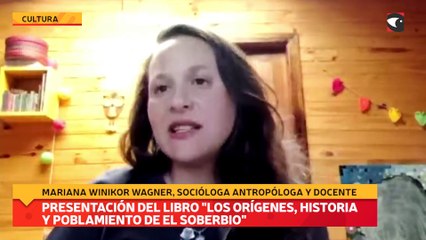 Presentación del libro "Los Orígenes, Historia y Poblamiento de El Soberbio"