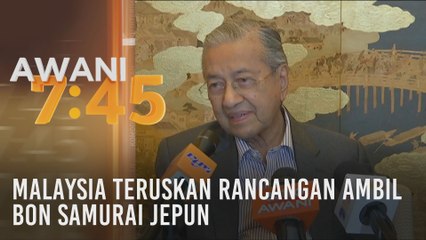 Malaysia teruskan rancangan ambil Bon Samurai Jepun