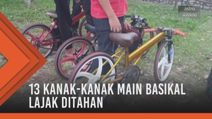13 kanak-kanak main basikal lajak ditahan