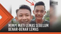 Mimpi mati lemas sebelum benar-benar lemas