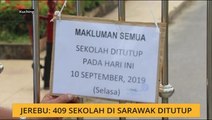 Jerebu: 409 sekolah di Sarawak ditutup