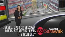 AWANI Sarawak [10/09/2019] - Jerebu: UPSR diteruskan, lokasi strategik Lawas & Iron Lady