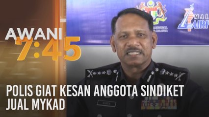 Polis giat kesan anggota sindiket jual MyKad