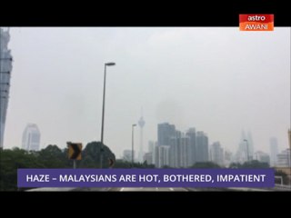 Consider This: Haze - Hot, Bothered, Impatient