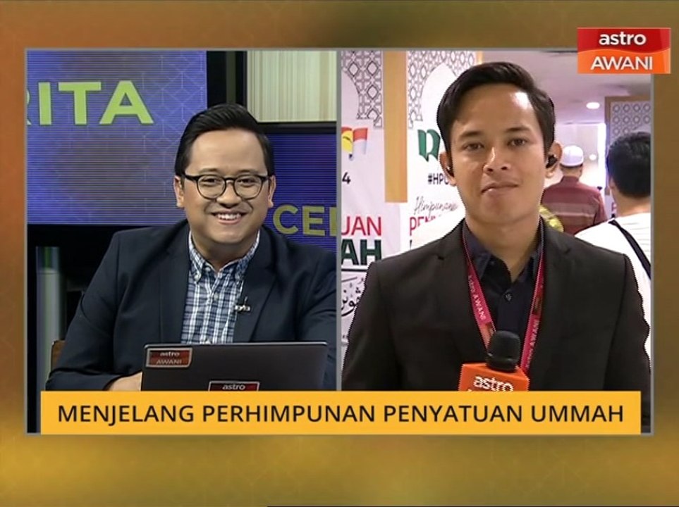 Cerita Sebalik Berita: Menjelang Perhimpunan Penyatuan Ummah