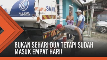 Derita tiada bekalan air di Melaka