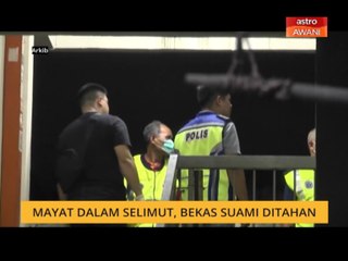 Mayat dalam selimut, bekas suami ditahan
