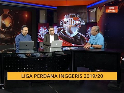 Bual Bola: Liga Perdana Inggeris 2019/20