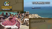 Noticias regiones de Venezuela - Martes 15 de Marzo