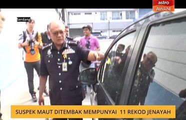 Suspek maut ditembak mempunyai 11 rekod jenayah
