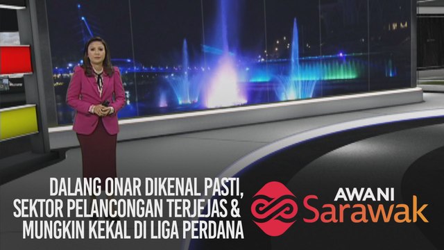 AWANI Sarawak [18/09/2019] - Dalang onar dikenal pasti, sektor pelancongan terjejas & mungkin kekal di Liga Perdana