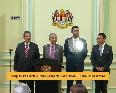 Majlis Pelancaran Kerangka Dasar Luar Malaysia