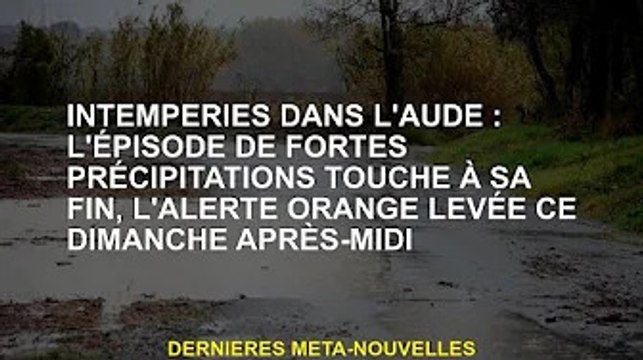 Météo violente sur l'Oder : Fin des fortes pluies, alerte orange levée ce dimanche après-midi