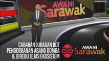 AWANI Sarawak [21/09/2019] - Cabaran juragan bot, pengorbanan abang bomba & jerebu jejas ekosistem