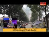 Cerita Sebalik Berita: Kenali Kampong Bharu