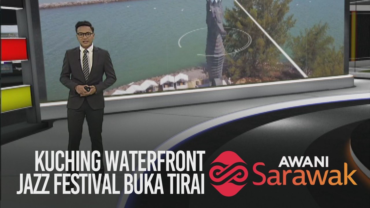 AWANI Sarawak [27/09/2019] - Kuching Waterfront Jazz Festival buka tirai