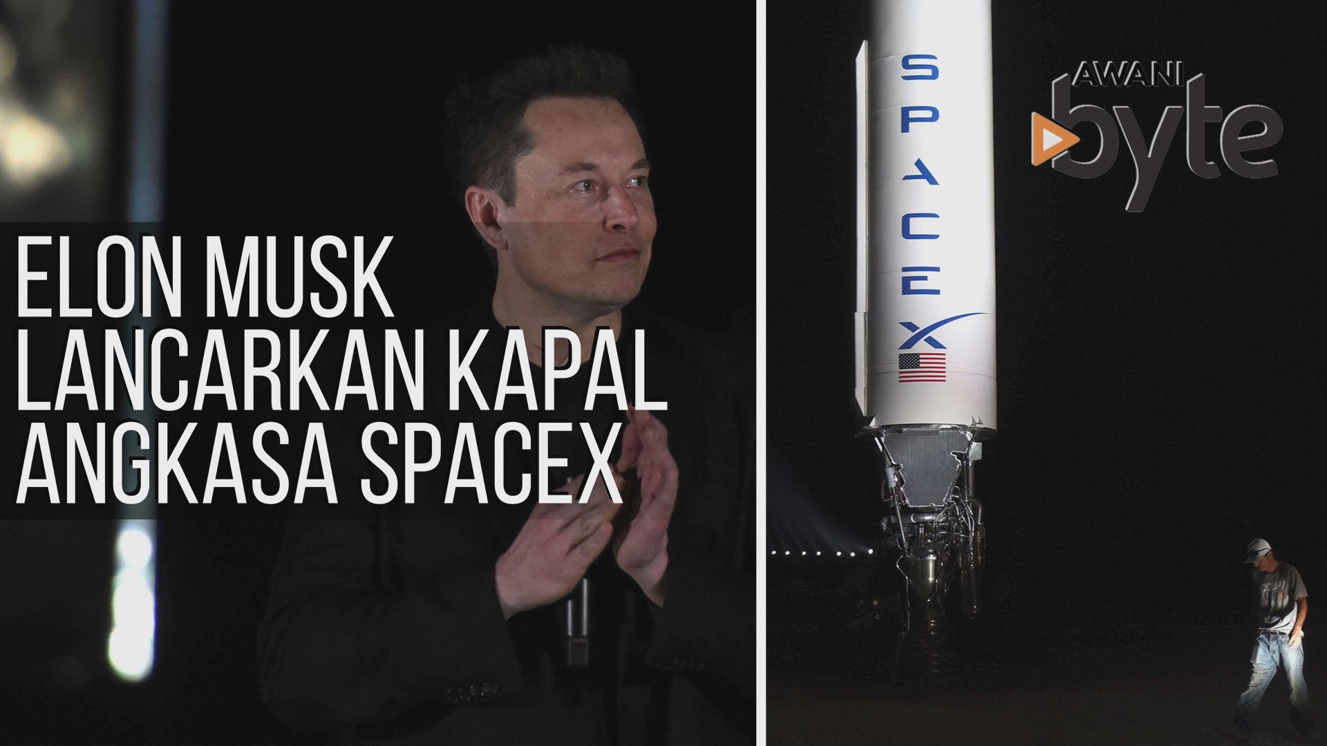 #AWANIByte: Elon Musk lancarkan kapal angkasa SpaceX
