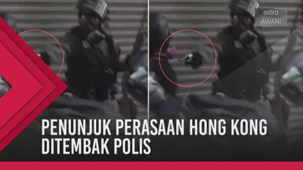 Penunjuk perasaan Hong Kong ditembak polis
