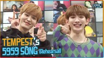 [After School Club] TEMPEST's 5959 song (Rehearsal) (템페스트의 5959송 (리허설))