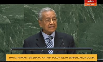 Tun M, Anwar tersenarai antara tokoh Islam berpengaruh dunia