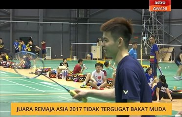 Juara Remaja Asia 2017 tidak tergugat bakat muda