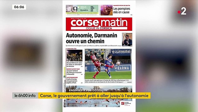 Corse : Gérald Darmanin brise un tabou et affirme pour la première fois, que le gouvernement pourrait proposer l'autonomie mais le retour au calme est une condition sine qua non