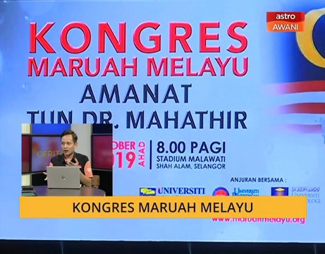 Cerita Sebalik Berita: Kongres Maruah Melayu