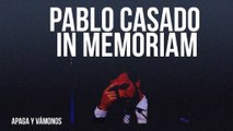 Pablo Casado in memoriam - Apaga y vámonos - En la Frontera, 25 de febrero de 2022