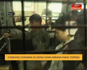 2 individu didakwa di Hong Kong kerana pakai topeng