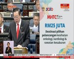 Dana RM25 juta kepada MHTC untuk Malaysia sebagai destinasi pilihan pelancong kesihatan di ASEAN