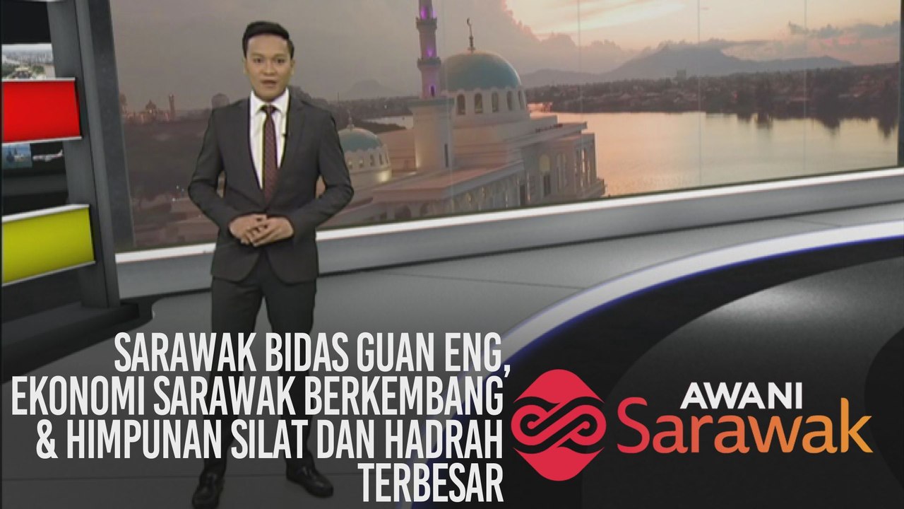 AWANI Sarawak [12/10/2019] - Sarawak bidas Guan Eng, ekonomi Sarawak berkembang & himpunan silat dan hadrah terbesar