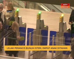Lelaki Perancis bunuh isteri, empat anak ditahan