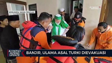Banjir, Ulama Asal Turki Dievakuasi