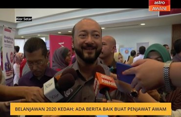 Belanjawan 2020 Kedah: Ada berita baik buat penjawat awam