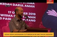 Kedah sedia laksanakan cuti bersalin 90 hari tahun hadapan