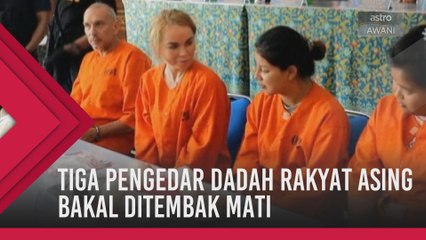 Tiga pengedar dadah rakyat asing bakal ditembak mati di Bali