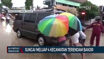 Sungai Meluap 4 Kecamatan Terendam Banjir