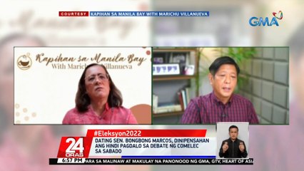 Dating Sen. Bongbong Marcos, dinipensahan ang hindi pagdalo sa debate ng Comelec sa Sabado | 24 Oras