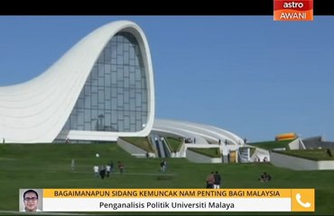 Sidang Kemuncak NAM penting bagi Malaysia