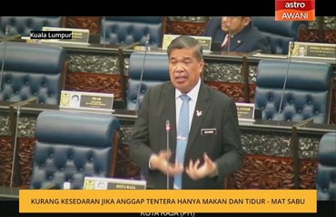 Kurang kesedaran jika anggap tentera hanya makan dan tidur - Mat Sabu