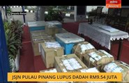JSJN Pulau Pinang lupus dadah RM9.54 juta