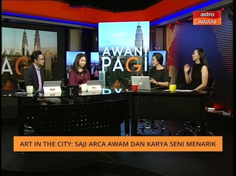 AWANI Pagi: Art In The City - Saji arca awam dan karya seni menarik