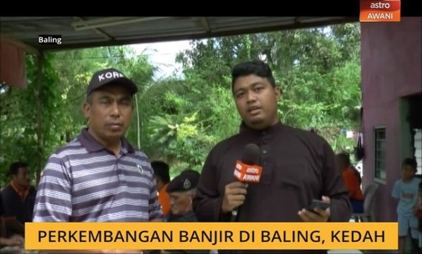 Perkembangan banjir di Baling, Kedah