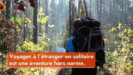 Voyage en solitaire : quelles sont les destinations les plus sures ?